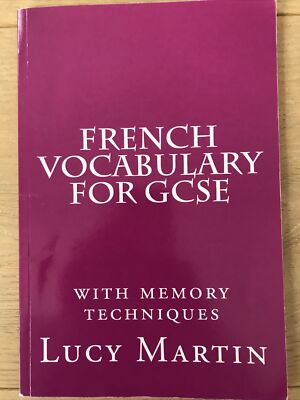French Vocabulary for Gcse: With Memory Techniques by Lucy Martin (Paperback... 