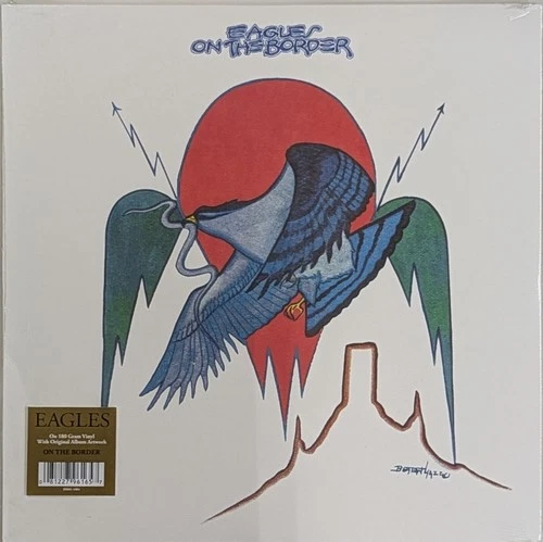 THE EAGLES On The Border SEALED 180 Gram LP