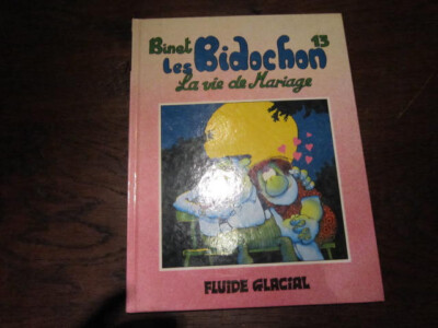 BD - BINET - LES BIDOCHON 1 - Roman d'Amour - éd Fluide Glacial