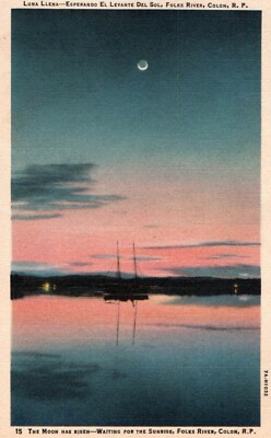 Postcard Luna LLena Esperando El Levante Del Sol Folks River Colon R.P. 