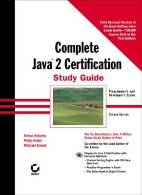 Complete Java 2 Certification Study Guide,S Roberts