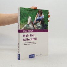 Mein Ziel: Abitur Ethik  |  Klaus Goergen