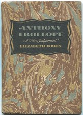 Elizabeth BOWEN / Anthony Trollope A New Judgement 1st Edition 1946