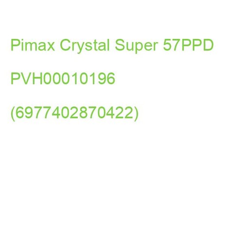 Crystal Super 57PPD (schwarz) PVH00010196 (6977402870422) Crystal Super 57PPD (schwarz) PVH00010196 (6977402870422)