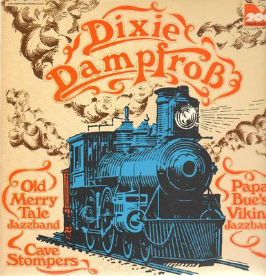 LP Dixie Dampfross Old Merry Tale Jazzband, Caver Stompers NEAR MINT Metronom