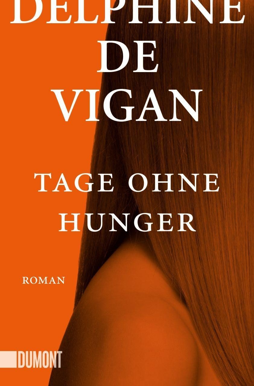 Tage ohne Hunger Delphine De Vigan