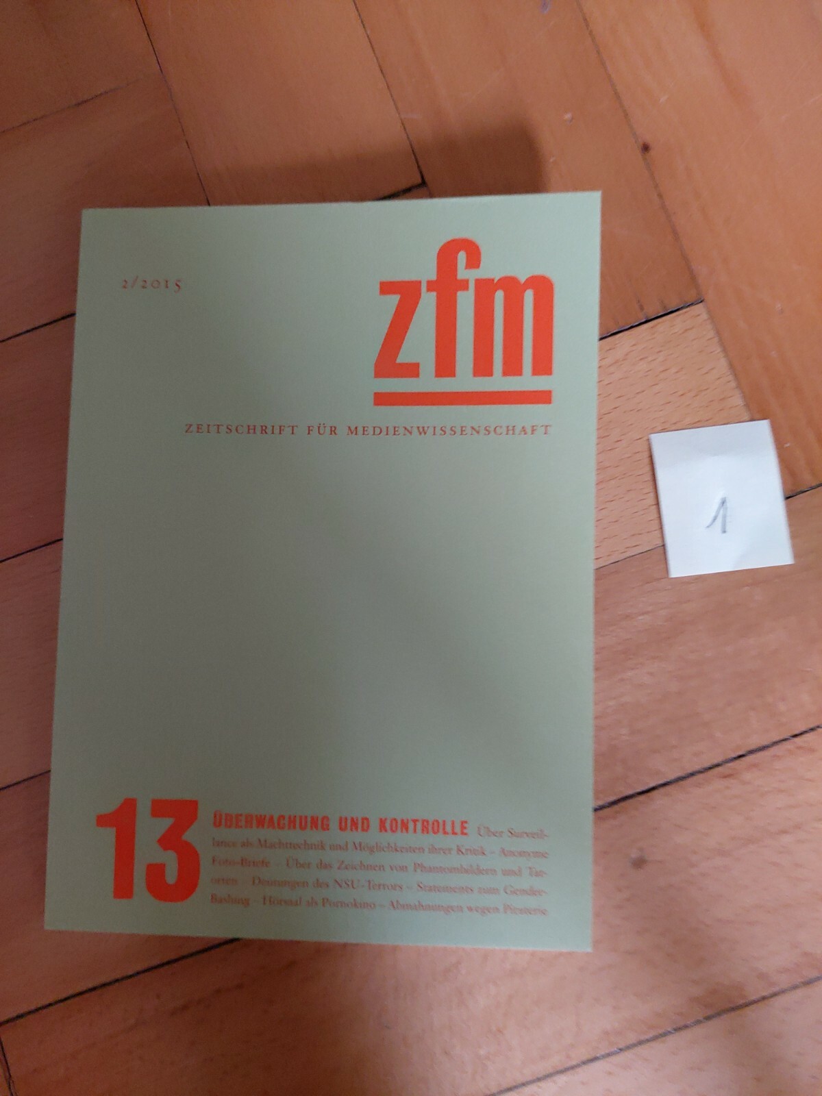 Thumbnail - Zfm Zeitschrift Für Medienwissenschaft 13 2/2015 . Ungelesen Also Wie