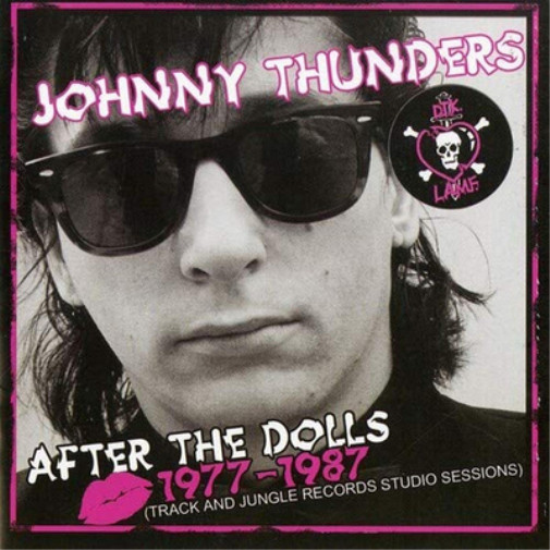 Johnny Thunders After the Dolls 1977-1987 (CD) Альбом с DVD
