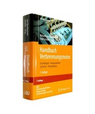 Handbuch Verbrennungsmotor: Grundlagen, Komponenten, Systeme, Perspektiven: Grun