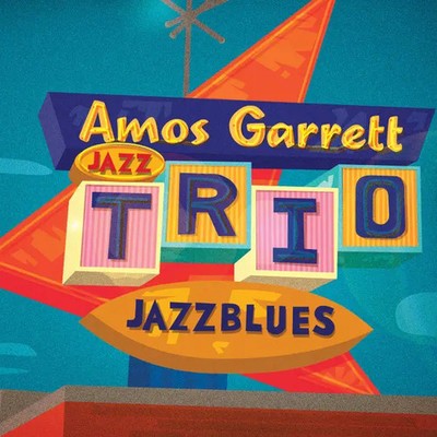 CD Amos Garrett Jazz Trio Jazzblues DIGISLEEVE Stony Plain