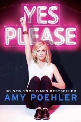 Yes Please by Amy Poehler (2014, Hardcover)