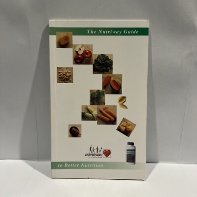The Nutriway guide to better nutrition