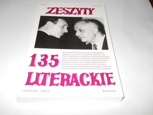 ZESZYTY LITERACKIE 135 Esterhazy Hertz Iwaszkiewicz Lorca Venclova Zagajewski