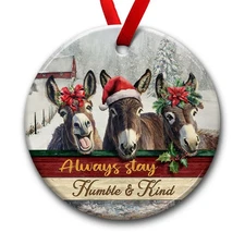 Funny Donkey Gifts Farmhouse Christmas Ornaments WelcomeXmas The Humble & Kind