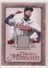 2008 A Piece of History Timeless Moments Red Jerseys John Smoltz #TM-3 HOF gh4