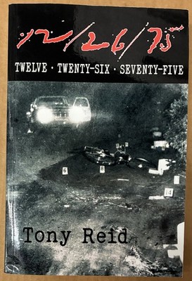 12/26/75: Twelve Twenty-Six Seventy-Five - Reid, Tony