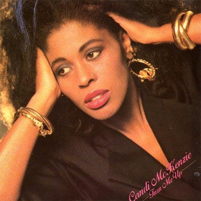 Candy McKenzie - Turn Me Up (Turned Up Mix) (VINYL)