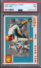 1955 Topps All American #28 MEL HEIN (RC) (HOF) PSA 7 NM  WASHINGTON STATE