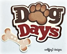 CRAFTECAFE DOG KID TITLE Premade paper piecing scrapbook diecut piece page album