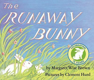 The Runaway Bunny Board Book: An Easter and Springtime Book for Kids