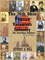 Jeffrey A. Hill | The 26Th Ohio Veteran Volunteer Infantry | Taschenbuch (2010)