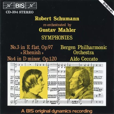 Sinfonien Nr. 3 Es-Dur, Op.97 "Rheinisch", Nr. 4 d-Moll, Op.120 - Re