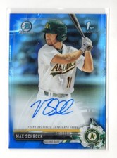 2017 Bowman Chrome Max Schrock BLUE REFRACTOR AUTO AUTOGRAP HRC 132/150 A's