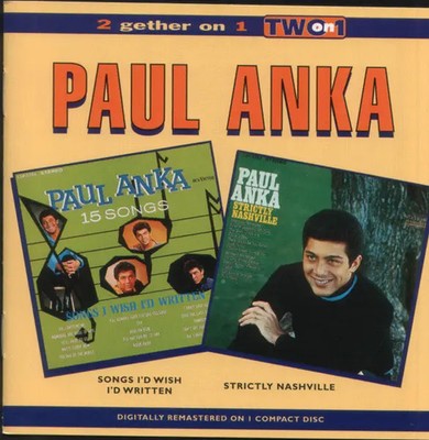 CD Paul Anka 2 Gether On 1 - Songs Id Wish Id Written - Strictly Nashville