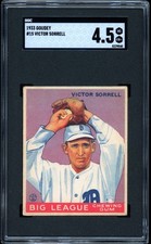 1933 Goudey #15 Victor Sorrell SGC 4.5 CENTERED &amp; NO CREASES Set Break