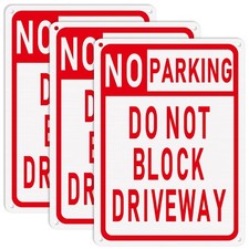 No Parking Sign Do Not Block Driveway 10 x 14 Inches Aluminum Parking Sign 3 Pcs