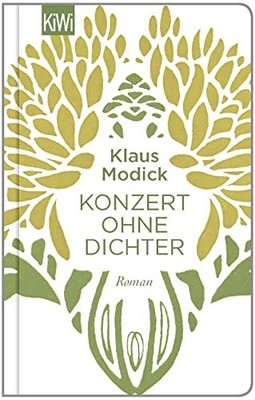 Klaus Modick Konzert ohne Dichter: Roman (Hardback) (UK IMPORT)