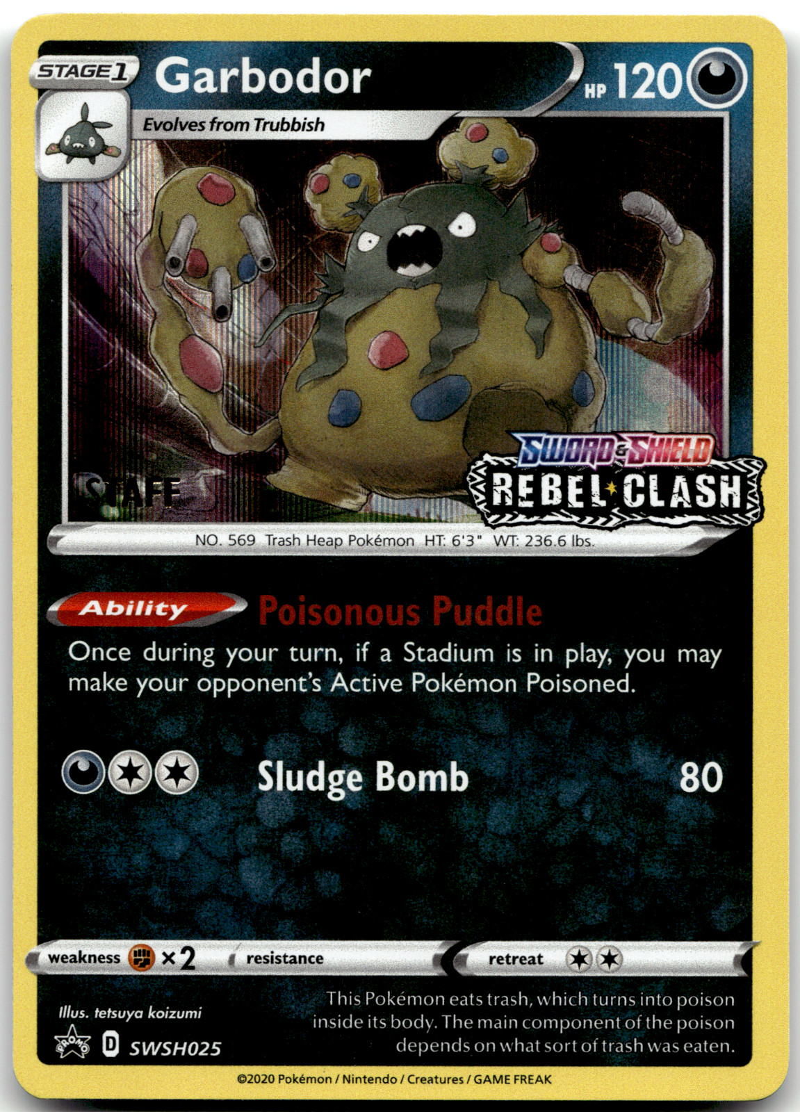 Garbodor SWSH025 STAFF Pre Release Promo Rebel Clash Pokemon Card NM