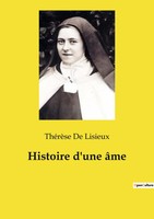 ThéRèSe De Lisieux | Histoire D'une âMe | Taschenbuch | FranzöSisch (2022)