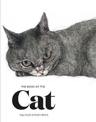 The Book of the Cat: Cats in Art by Caroline Roberts (Paperback, 2017)