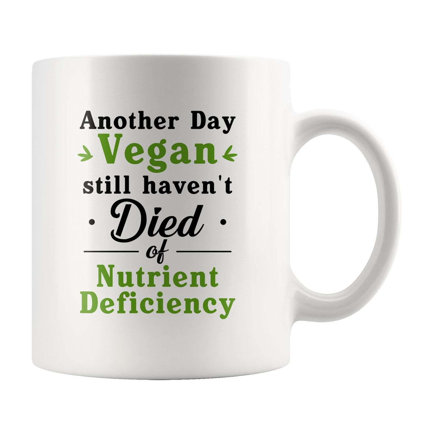 Funny Vegan Coffee Mug - Perfect Gift for Plant-Based Friends with Nutrient Deficiency Humor