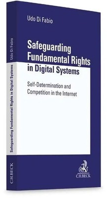 Safeguarding Fundamental Rights in Digital Systems | Udo Di Fabio | Englisch