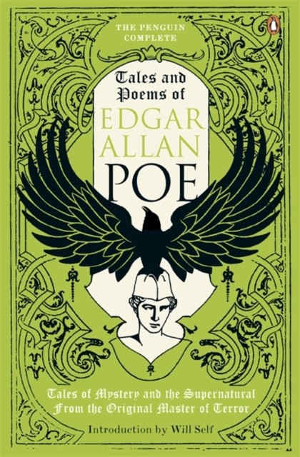 The Penguin Complete Tales and Poems of Edgar Allan Poe by Edgar Allan Poe