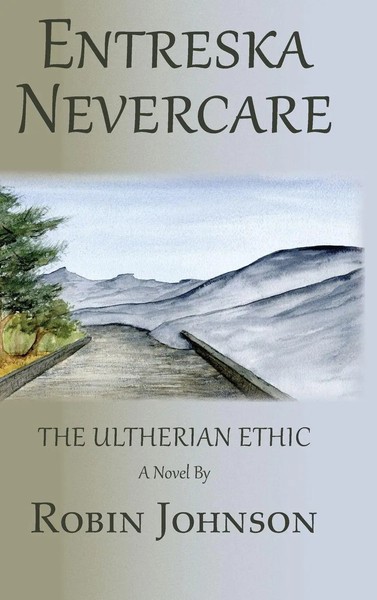 Robin Johnson | Entreska Nevercare | Buch | Englisch (2015) | Gebunden-image