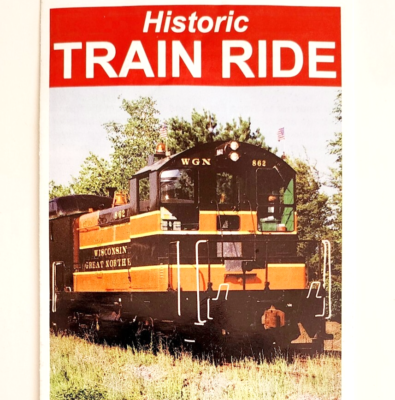 #ad 1999 Wisconsin Great Northern Railroad Vintage Brochure Historic Train Ride F13E $19.99