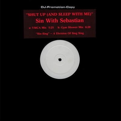 Sin With Sebastian - Shut Up And Sleep With Me - Used Vinyl - Promo - W5628z
