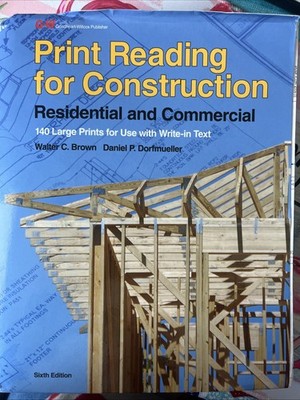 Print Reading for Construction by Walter C. Brown (2013, Hardcover)