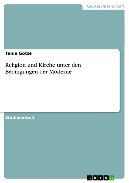 Religion Und Kirche Unter Den Bedingungen Der Moderne | Buch | 9783638872133-image