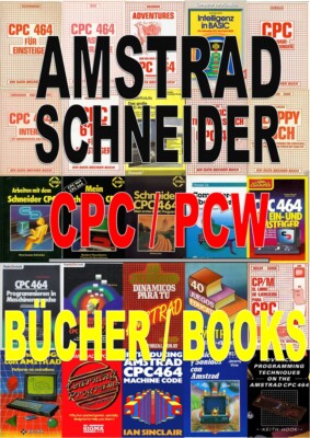 SCHNEIDER/AMSTRAD CPC -- BÜCHER/BOOKS -- # AUSWAHL #   UPDATE: 31. 5. 2025
