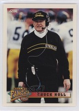 1993 Score Chuck Noll #437 HOF 2k3