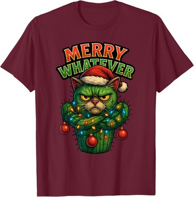Merry Whatever Funny Christmas Cat Humor Unisex T-Shirt