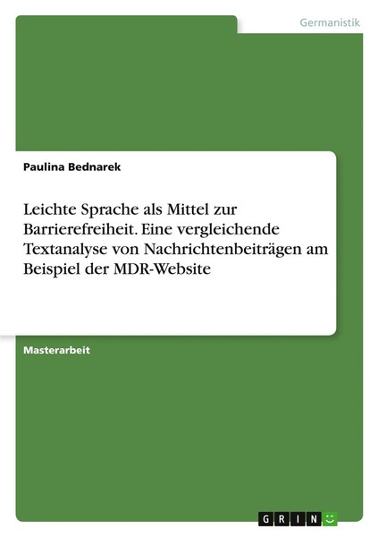 Leichte Sprache Als Mittel Zur Barrierefreiheit. Eine Vergleichende...-image