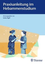 Lena Agel / Praxisanleitung im Hebammenstudium9783132443266