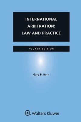 Gary B Born International Arbitration (Taschenbuch)
