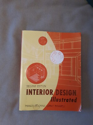 Interior Design Illustrated - Second Editon (Francis D.K. Ching)