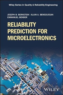 Reliability Prediction for Microelectronics by Joseph B. Bernstein (English) Har